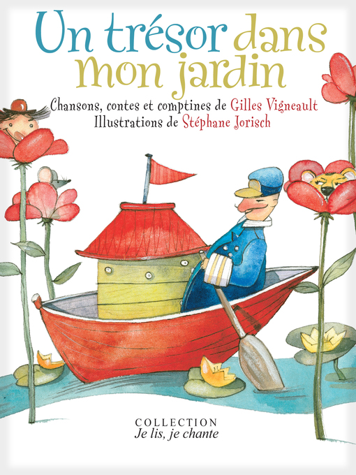 Title details for Un trésor dans mon jardin (Contenu enrichi) by Gilles Vigneault - Available